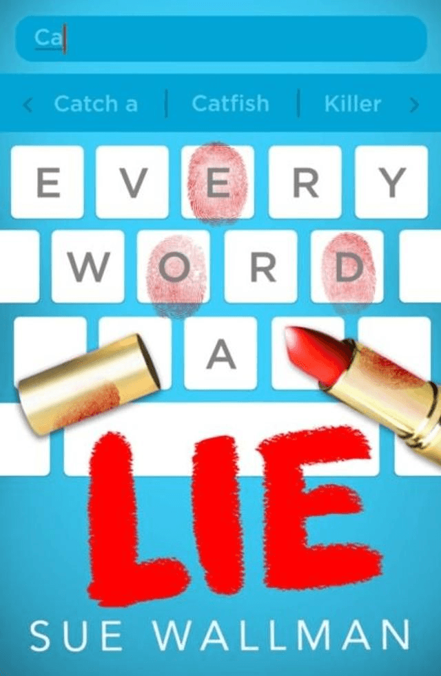 Every Word A Lie by Sue Wallman — book cover