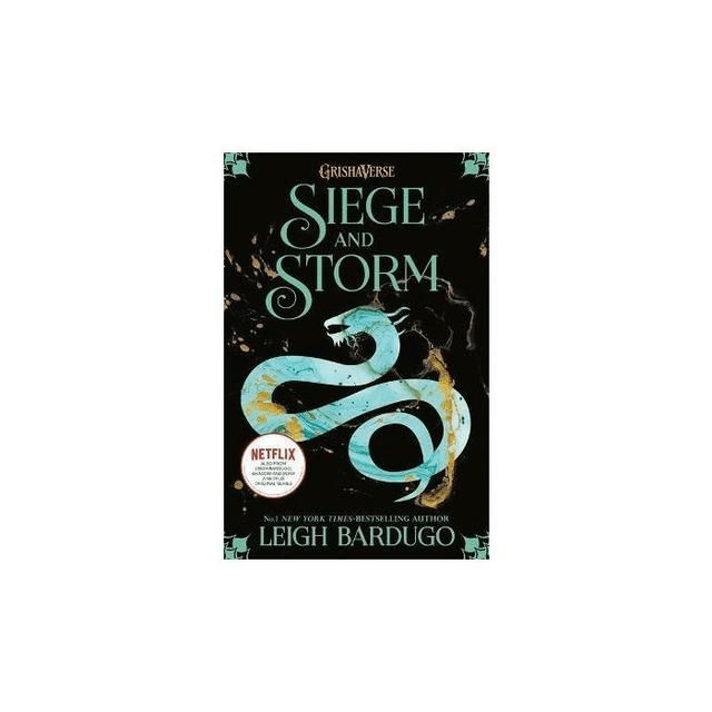 Siege and Storm by Leigh Bardugo — book cover