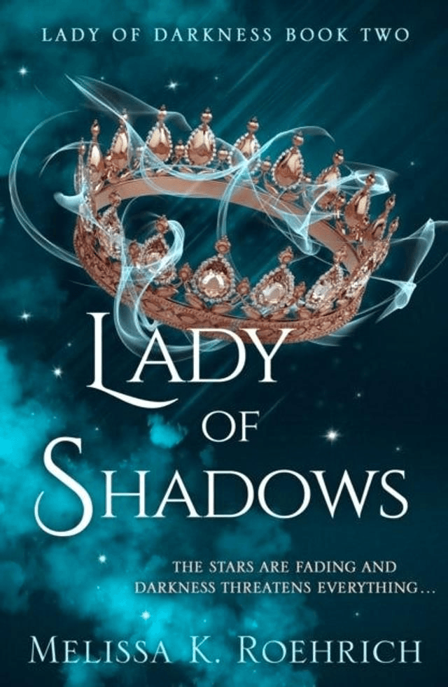 Lady Of Shadows by Melissa K Roehrich — book cover
