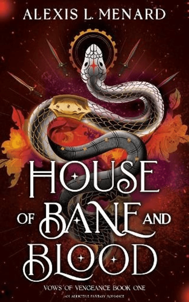 House Of Bane And Blood by Alexis L Menard — book cover
