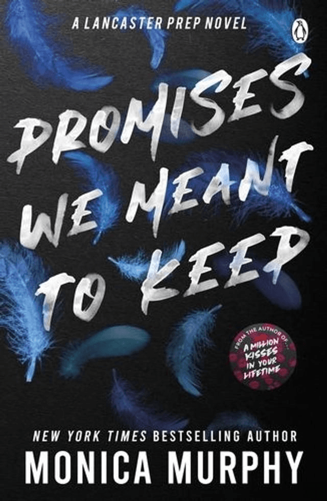 Promises We Meant To Keep by Monica Murphy — book cover