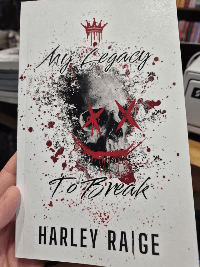 Any legacy to Break by Harley Raige — book cover