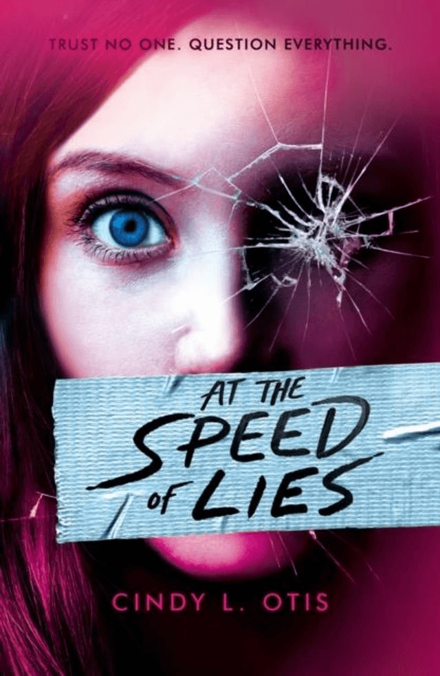 At The Speed Of Lies by Cindy L Otis — book cover