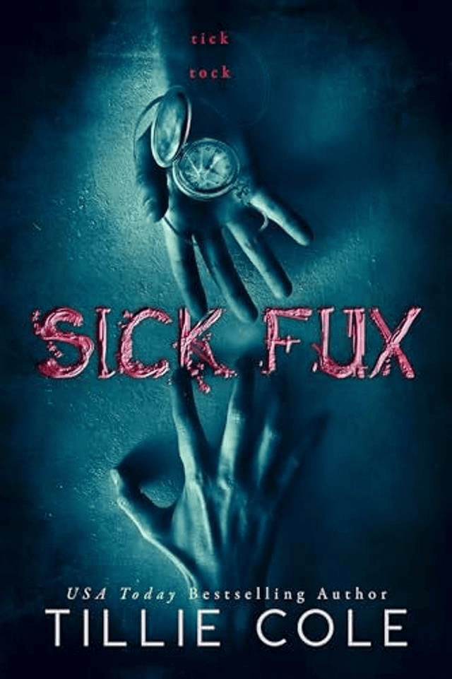 Sick Fux by Tillie Cole — book cover