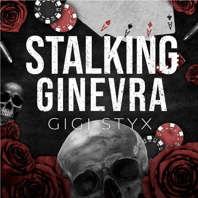 Stalking Ginevra by Gigi Styx — book cover