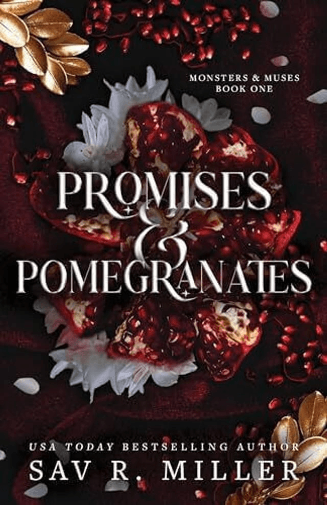 Promises And Pomegranates by Sav r. Miller — book cover