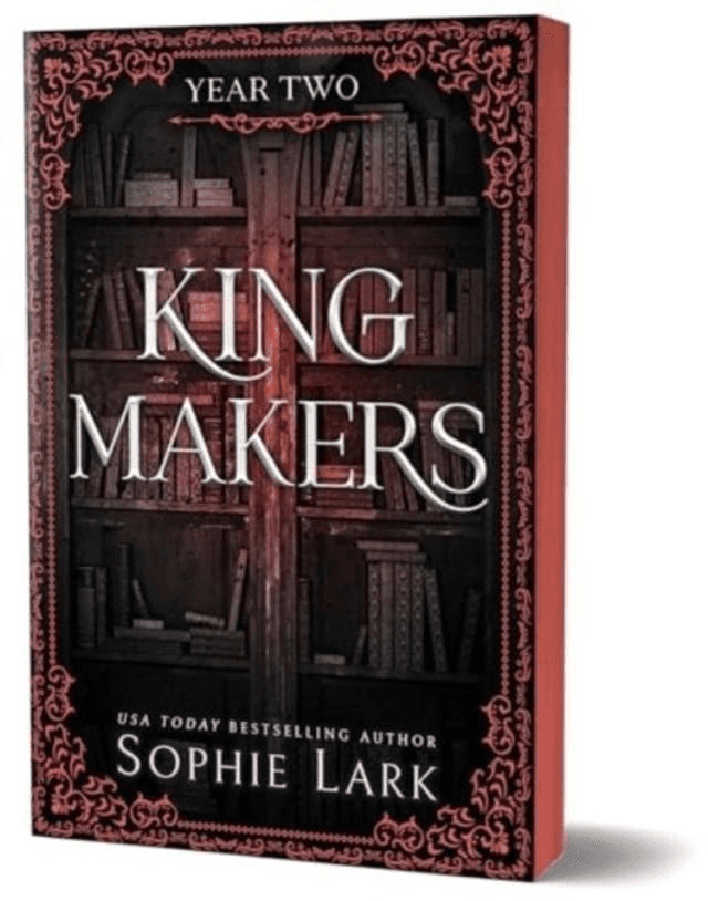 Kingmakers – Year Two by Sophie Lark — book cover