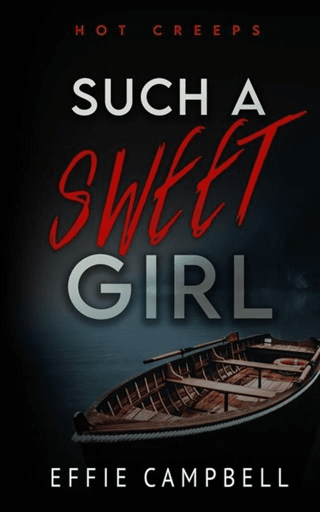 Such A Sweet Girl by Effie Campbell — book cover