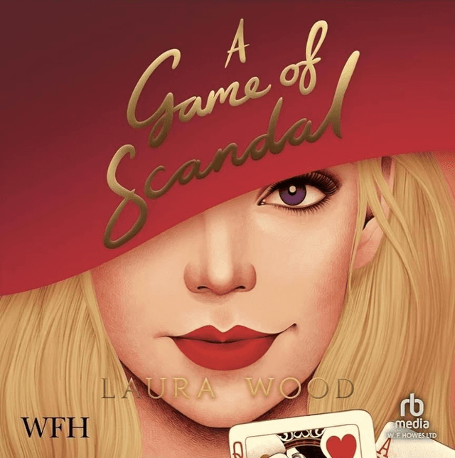 A Game of Scandal by Laura Wood — book cover