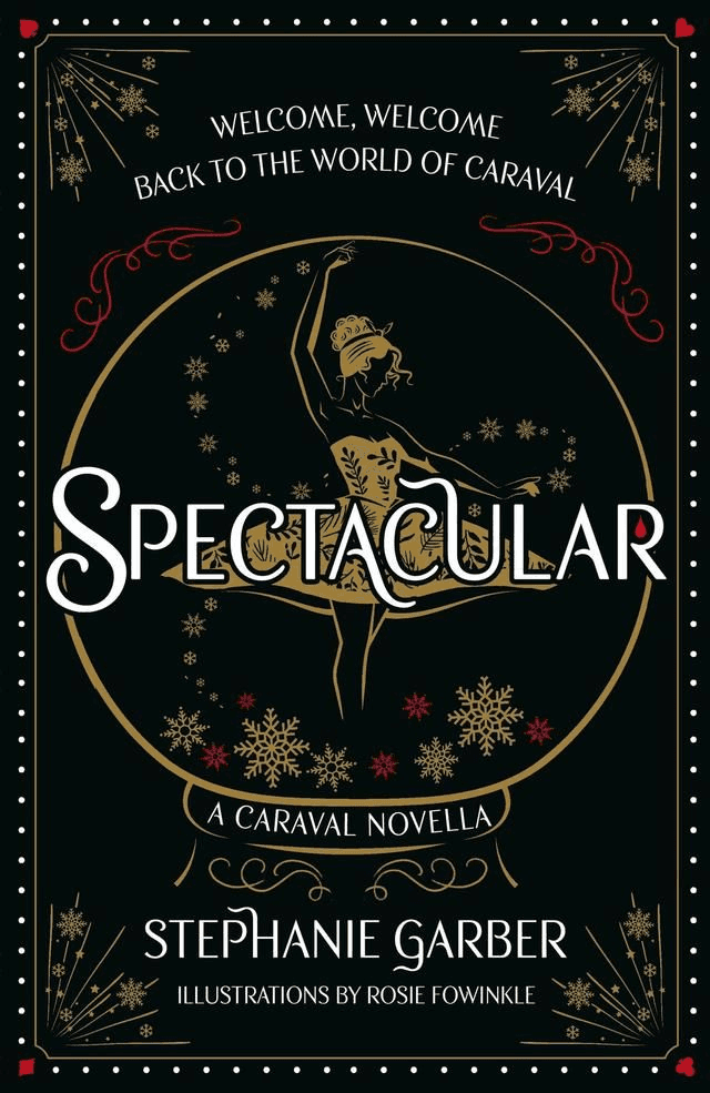Spectacular by Stephanie Garber — book cover