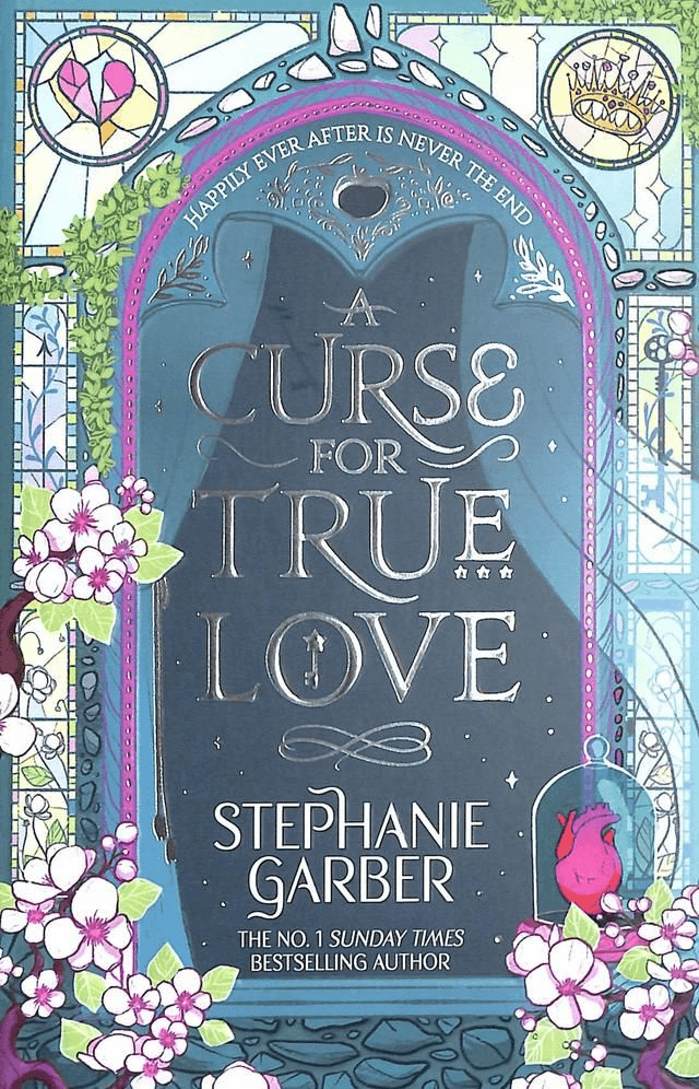 A Curse For True Love by Stephanie Garber — book cover