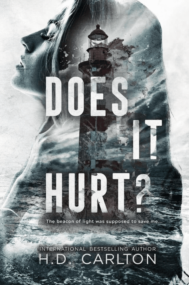 Does It Hurt by H. D. Carlton — book cover