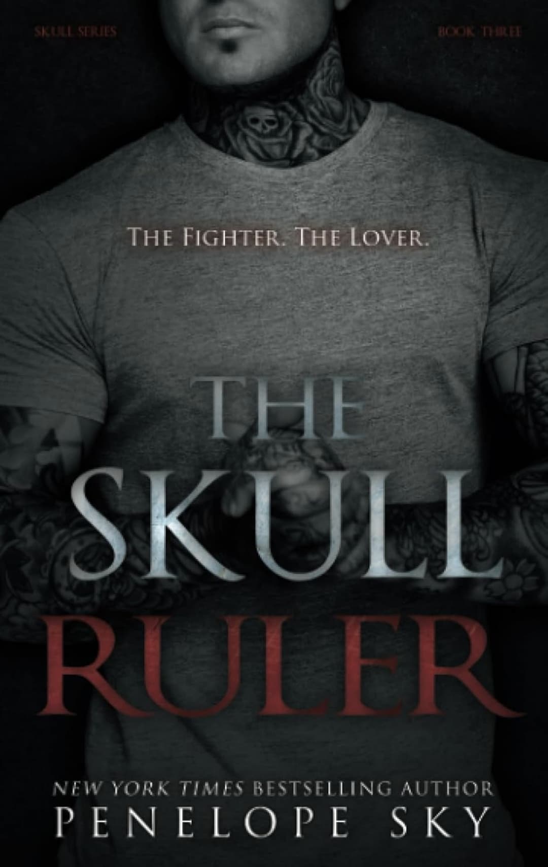 The Skull Ruler BK3 by Penelope Sky — cover